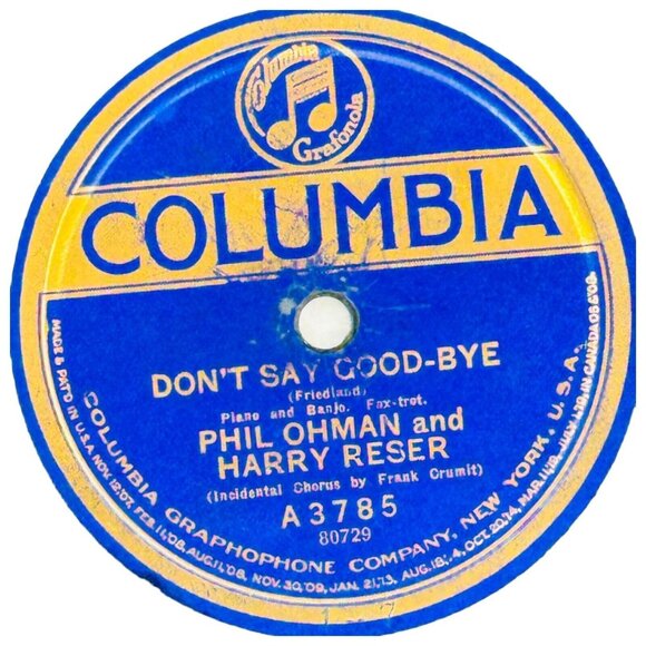 Phil Ohman & Harry Reser Dont Say Good-Bye Columbia A3785 Vintage Shellac 78 RPM - Picture 2 of 4